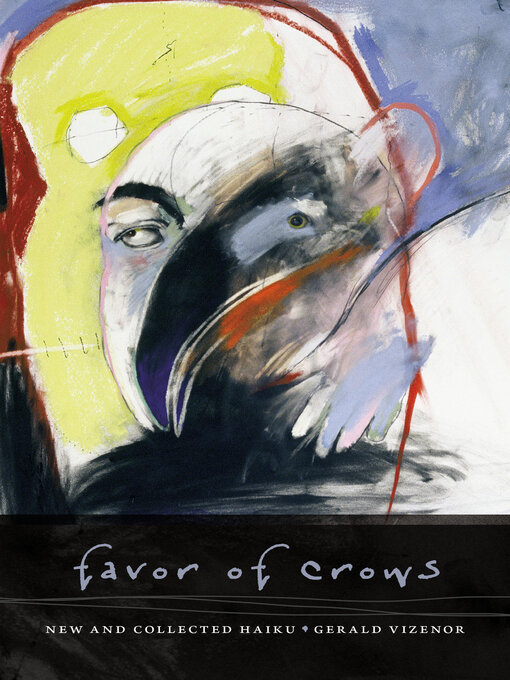 Title details for Favor of Crows by Gerald Vizenor - Available